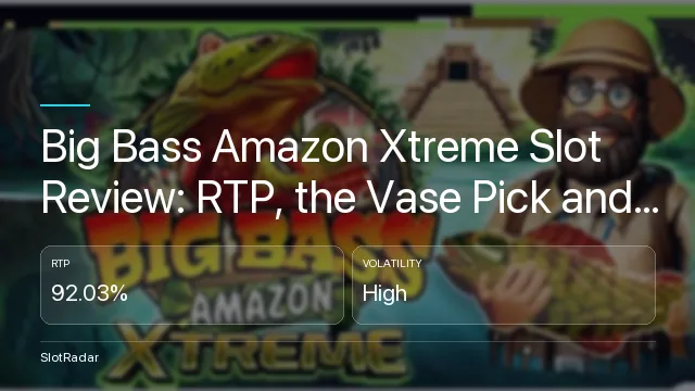 Big Bass Amazon Xtreme Slot Review: RTP, the Vase Pick and the Free Demo - key figures