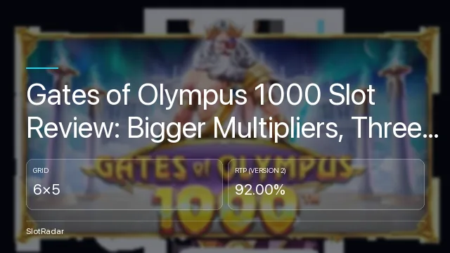 Gates of Olympus 1000 Slot Review: Bigger Multipliers, Three RTP Figures - key figures