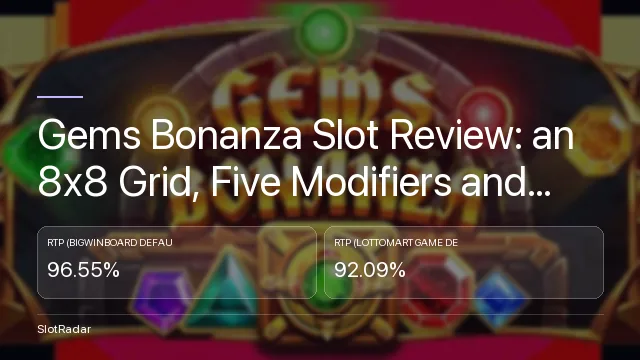 Gems Bonanza Slot Review: an 8x8 Grid, Five Modifiers and Gold Fever