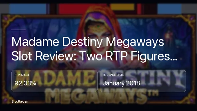Madame Destiny Megaways Slot Review: Two RTP Figures, One Wheel - key figures