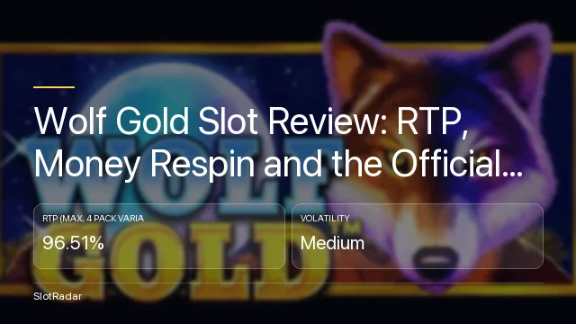 Wolf Gold Slot Review: RTP, Money Respin and the Official Demo