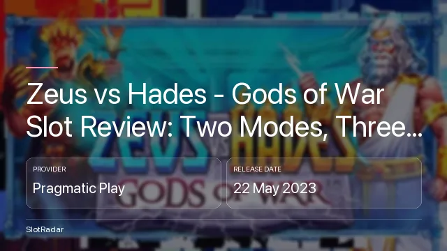Zeus vs Hades - Gods of War Slot Review: Two Modes, Three RTP Figures